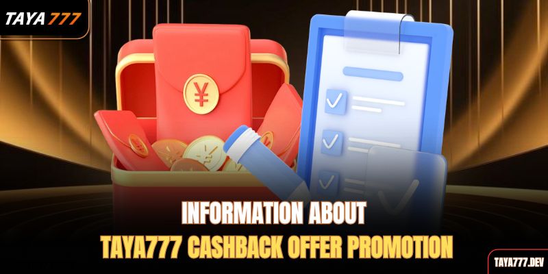  information-about-taya777-cashback-offer-promotion