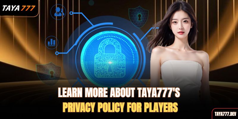 learn-more-about-taya777s-privacy-policy-for-players