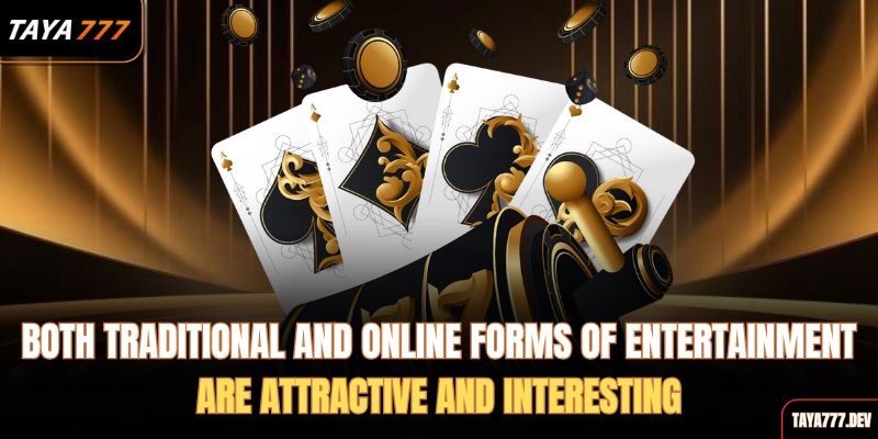 effective2- both-traditional-and-online-forms-of-entertainment-are-attractive-and-interesting--money-making-experience-with-tai-xiu-dragon-tiger